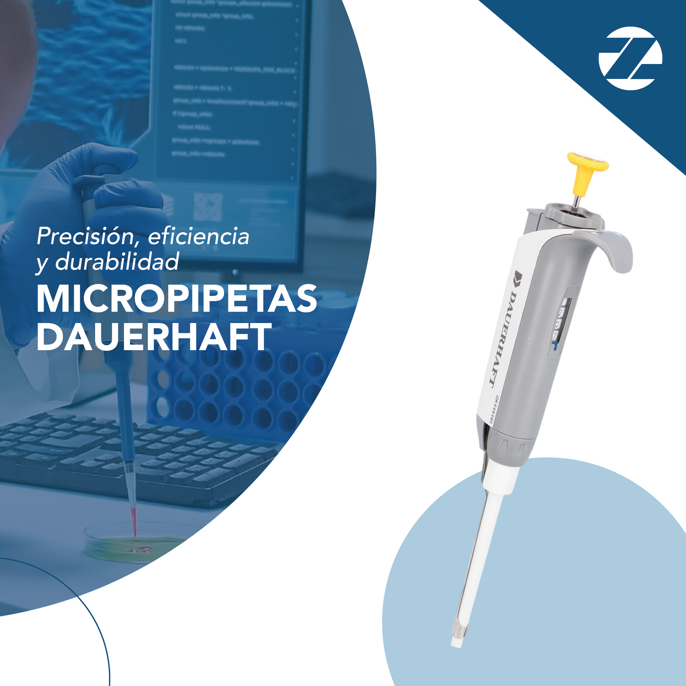 MÁXIMA PRECISIÓN CON MÍNIMO ESFUERZO - MICROPIPETAS DAUERHAFT